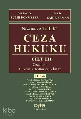 Nazari ve Tatbiki Ceza Hukuku CİLT III - 1