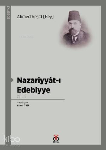 Nazariyyât-ı Edebiyye; Cilt: I-II - 1