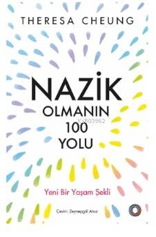 Nazik Olmanın 100 Yolu - 1