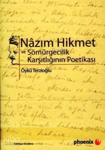 Nazım Hikmet ve Sömürgecilik Karşıtlığının Poetikası - 1