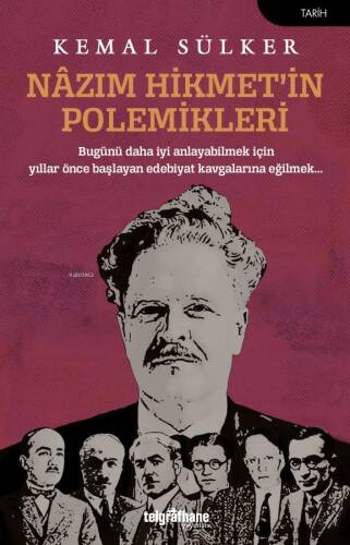 Nazım Hikmet'in Polemikleri - 1