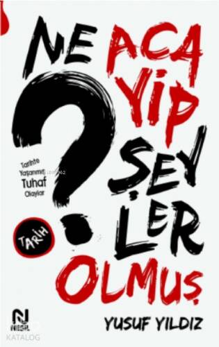 Ne Acayip Şeyler Olmuş - 1