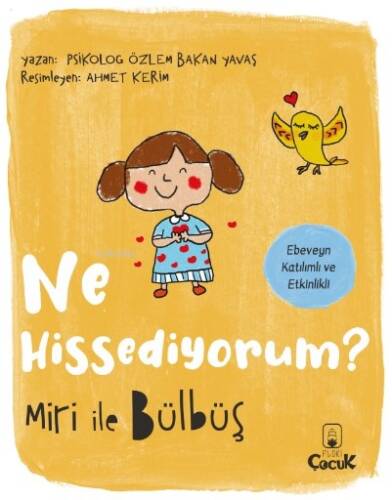 Ne Hissediyorum Miri ile Bülbüş - 1