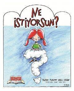 Ne İstiyorsun ? - 1