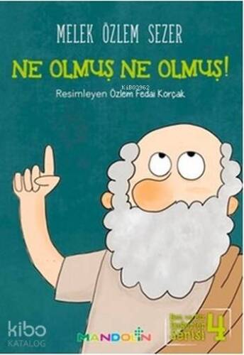 Ne Olmuş Ne Olmuş!; Ben ve Biz DeğerlerSerisi 4 - 1