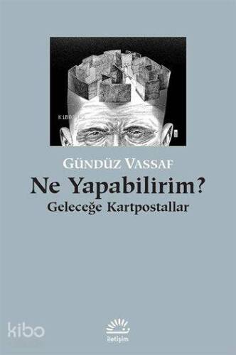 Ne Yapabilirim?; Geleceğe Kartpostallar - 1