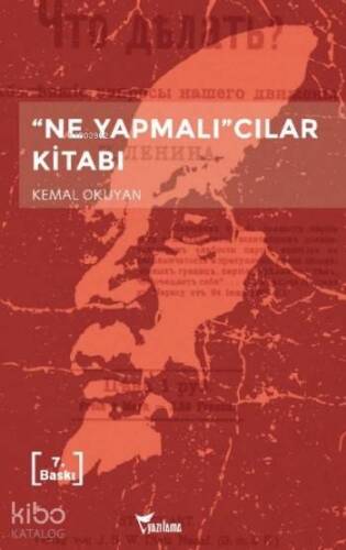 Ne Yapmalı'cılar Kitabı - 1