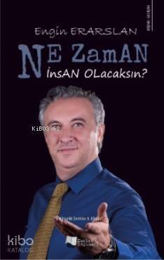 Ne Zaman İnsan Olacaksın? - 1