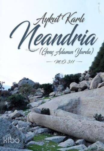 Neandria; Genç Adamın Yurdu - 1