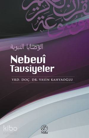 Nebevî Tavsiyeler - 1