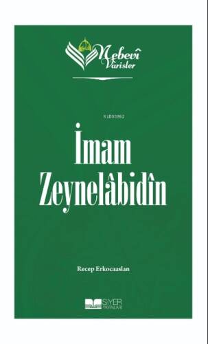 Nebevi Varisler 05 İmam Zeynelabidin;Nebevi Varisler 05 - 1