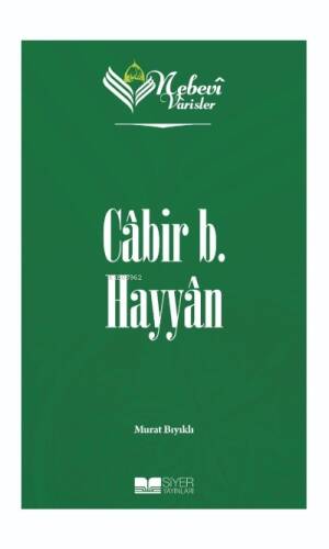 Nebevi Varisler 25 Cabir B. Hayyan;Nebevi Varisler 25 - 1