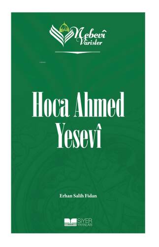 Nebevi Varisler - 52 Hoca Ahmed Yesevi - 1