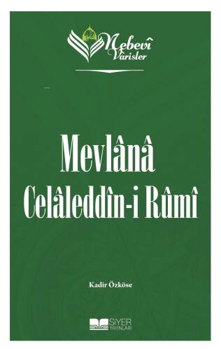 Nebevi Varisler 60 Mevlana Celaleddin-I Rumi - 1