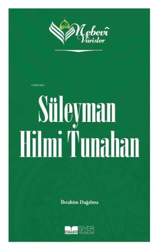 Nebevi Varisler 91 Süleyman Hilmi Tunahan - 1