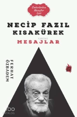 Necip Fazıl Kısakürek Mesajlar - 1