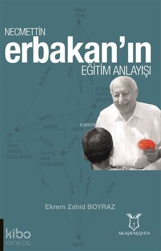 Necmettin Erbakan'ın Eğitim Anlayışı - 1