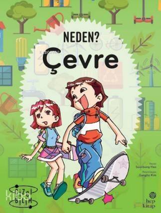 Neden? Çevre - 1