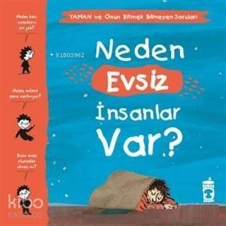 Neden Evsiz İnsanlar Var? - Yaman ve Onun Bitmek Bilmeyen Soruları - 1