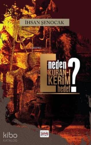 Neden Kur'an-ı Kerim Hedef - 1