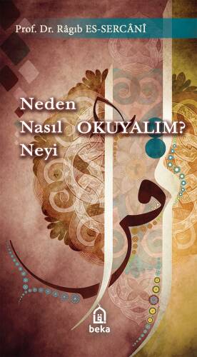 Neden Nasıl Neyi Okuyalım? - 1