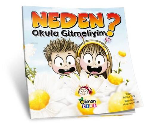 Neden Okula Gitmeliyim? - 1