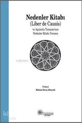 Nedenler Kitabı ve Aquinolu Tomasso'nun Nedenler Kitabına Yorumu - 1