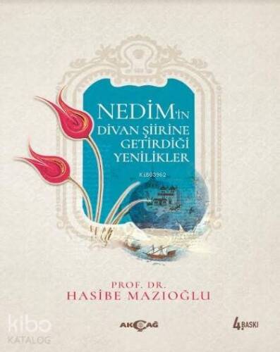 Nedimin Divan Şiirine Getirdiği Yenilikler - 1