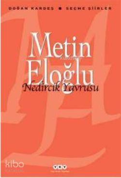 Nedircik Yavrusu; Seçme Şiirler - 1