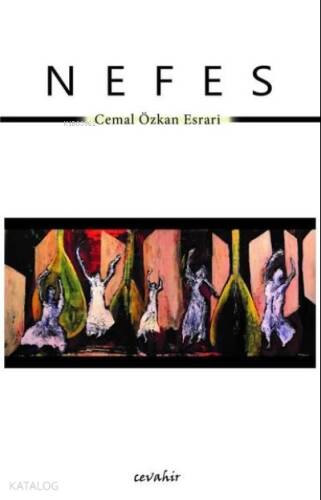 Nefes-Cemal Özkan Esrari - 1