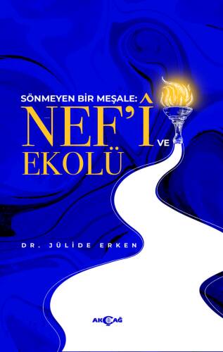 Nef’i Ve Ekolü - 1