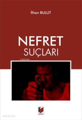 Nefret Suçları - 1