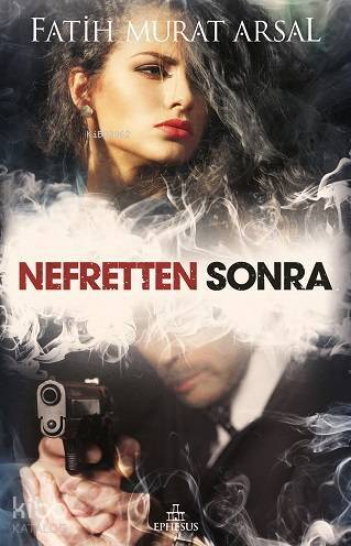 Nefretten Sonra - 1