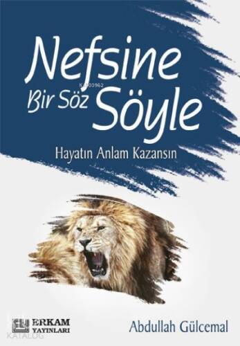 Nefsine Bir Söz Söyle - 1