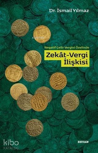 Negatif Gelir Vergisi Özelinde Zekat Vergi İlişkisi - 1