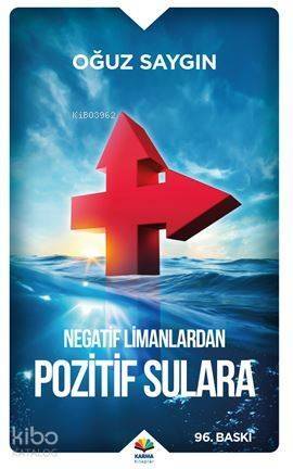 Negatif Limanlardan Pozitif Sulara - 1