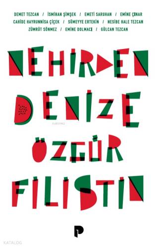 Nehirden Denize Özgür Filistin - 1