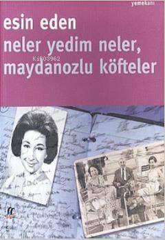 Neler Yedim Neler, Maydanozlu Köfteler - 1