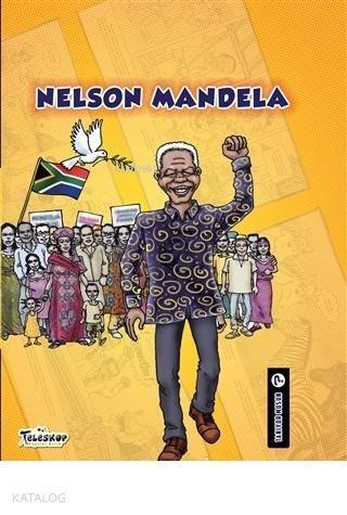 Nelson Mandela - Tanıyor Musun? - 1