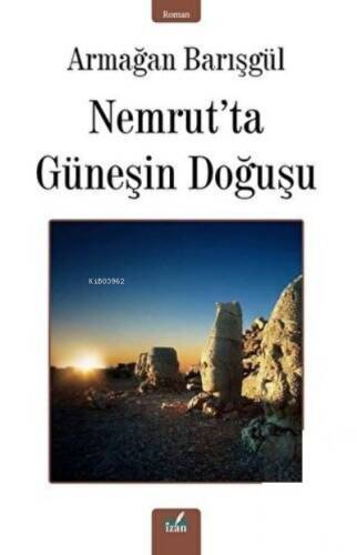 Nemrut'Ta Güneşin Doğuşu - 1