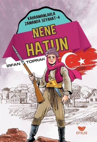 Nene Hatun;Kahramanlarla Zamanda Seyahat - 4 - 1