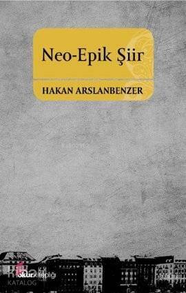 Neo-Epik Şiir - 1