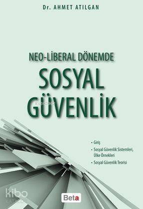 Neo-Liberal Dönemde Sosyal Güvenlik - 1