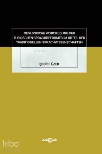 Neologische Wortbildung Der Turkischen Sprachreformer Im Urteil Der Traditionellen Sprachwissenschaften - 1