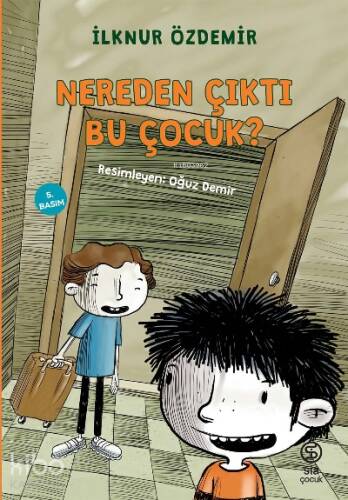 Nereden Çıktı Bu Çocuk - 1