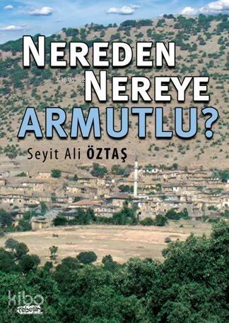 Nereden Nereye Armutlu? - 1