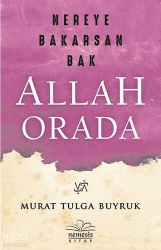 Nereye Bakarsan Bak Allah Orada - 1