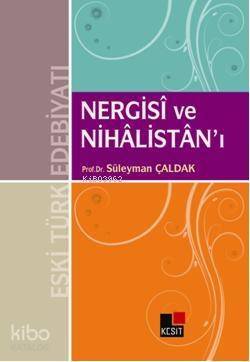 Nergisi ve Nihâlistanı - 1