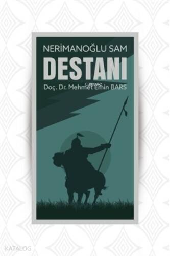 Nerimanoğlu Sam Destanı - 1