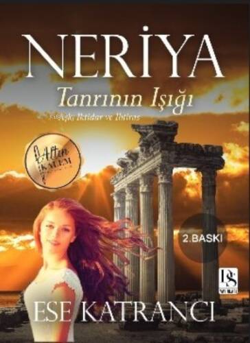 Neriya Tanrının Işığı;Aşk, İktidae ve İhtiras - 1